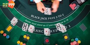 Game Blackjack tại sảnh casino DF999